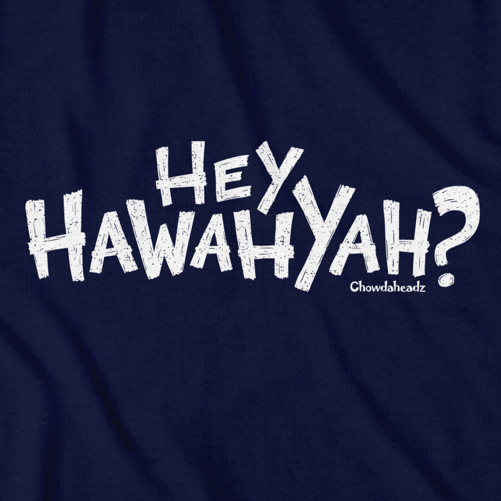 Hey Hawahyah T-Shirt product image 9