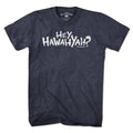 Hey Hawahyah T-Shirt product image 1