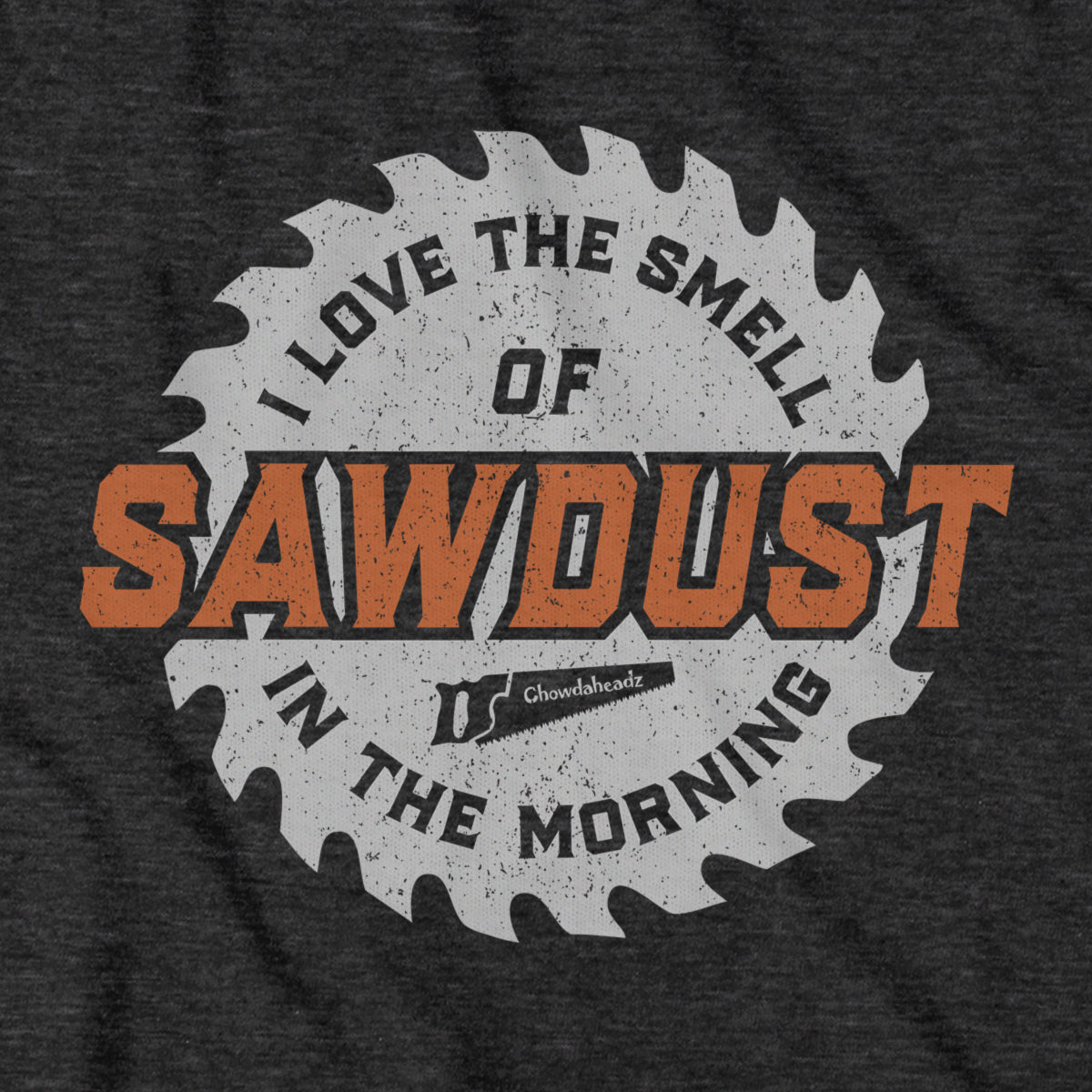 Sawdust In The Morning T-Shirt product image 4