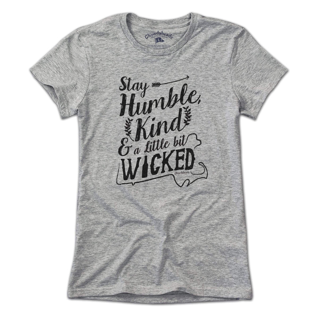 Stay Humble, Kind and a Little Bit Wicked Country T-Shirt product image 1
