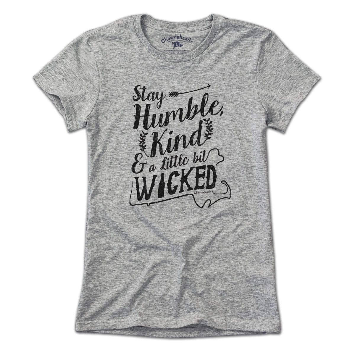 Stay Humble, Kind and a Little Bit Wicked Country T-Shirt product image 1