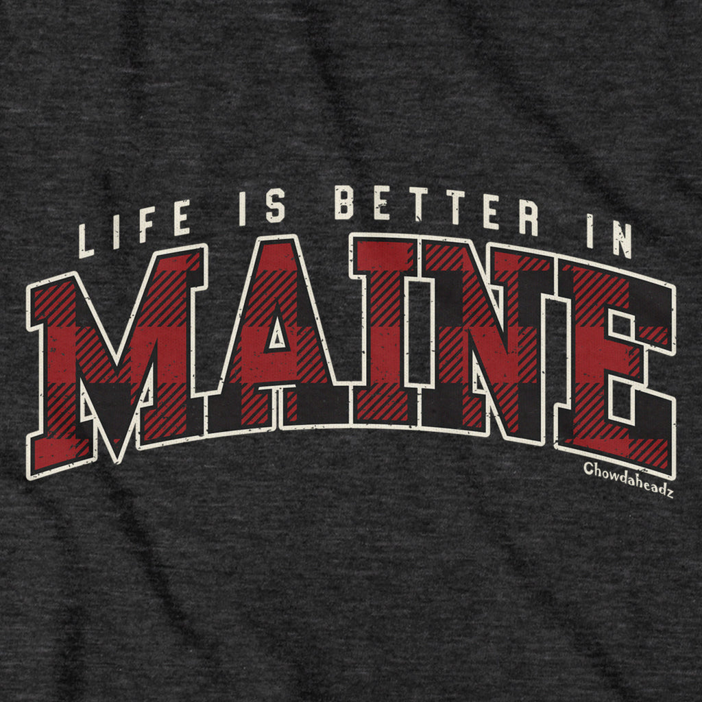 Life is Better in Maine T-Shirt product image 2