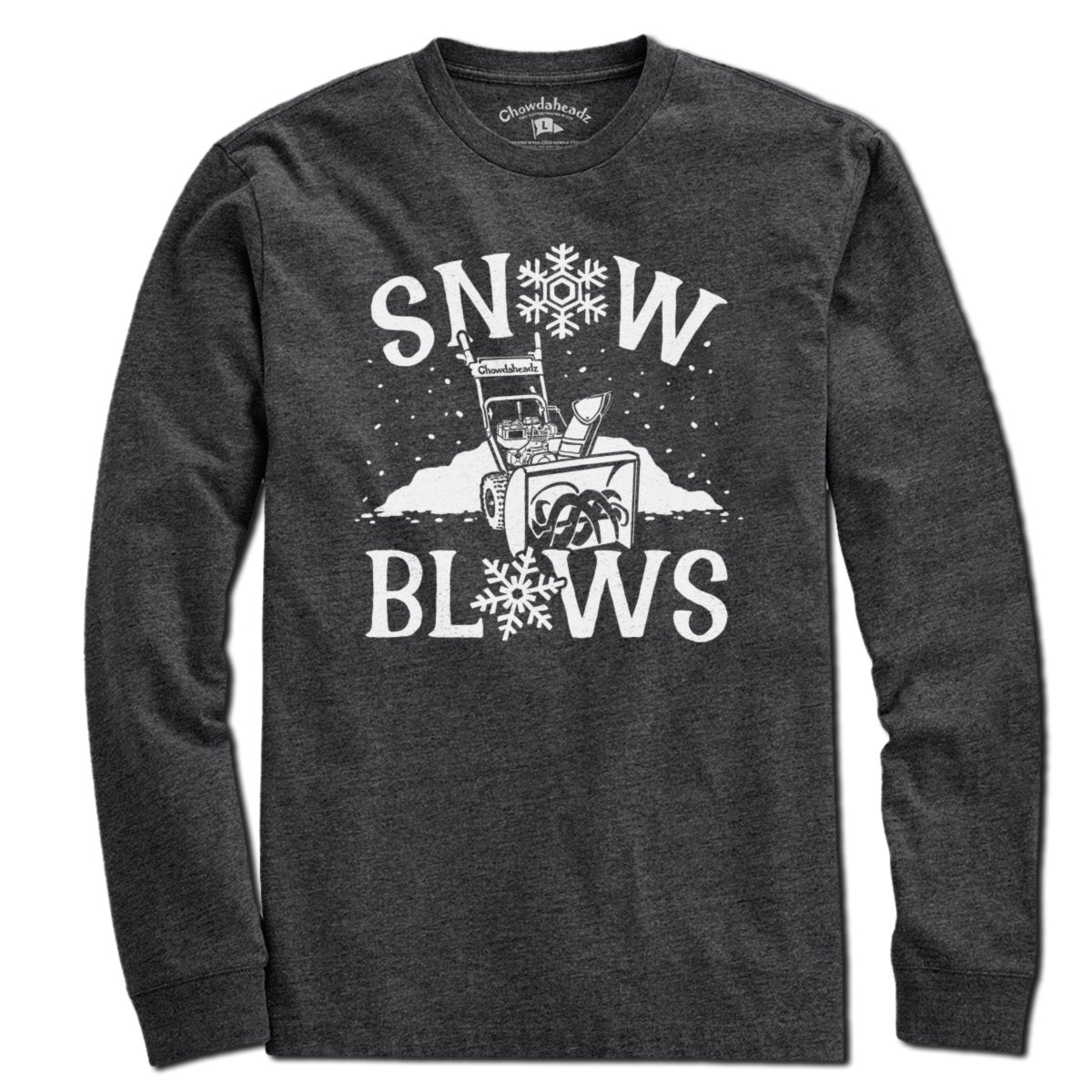Snow Blows T-Shirt product image 3