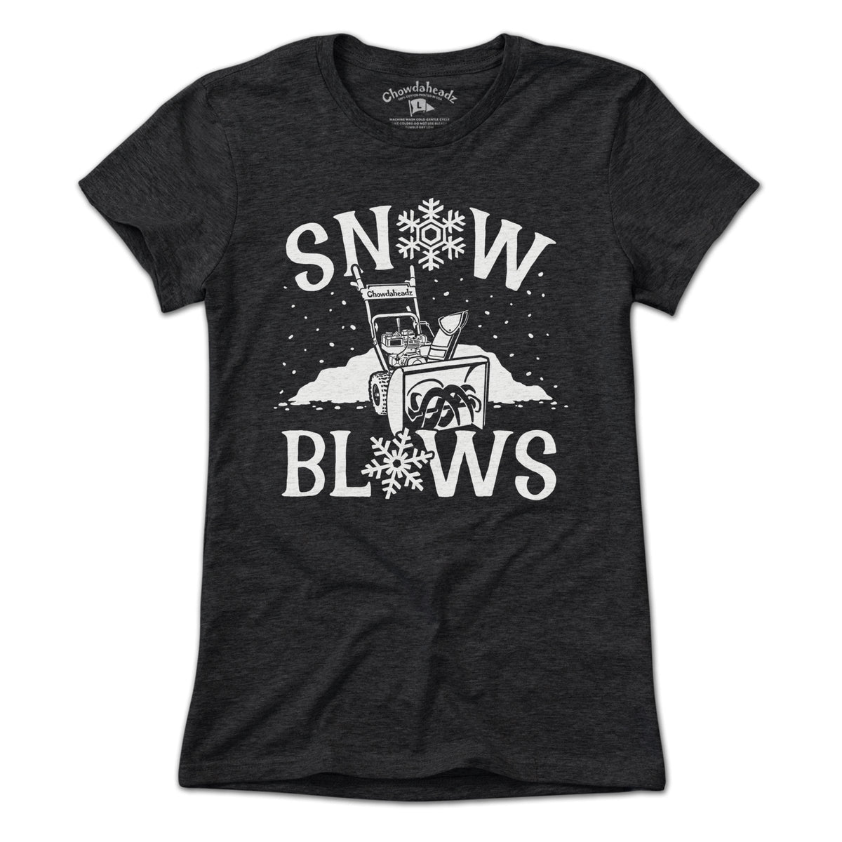 Snow Blows T-Shirt product image 4