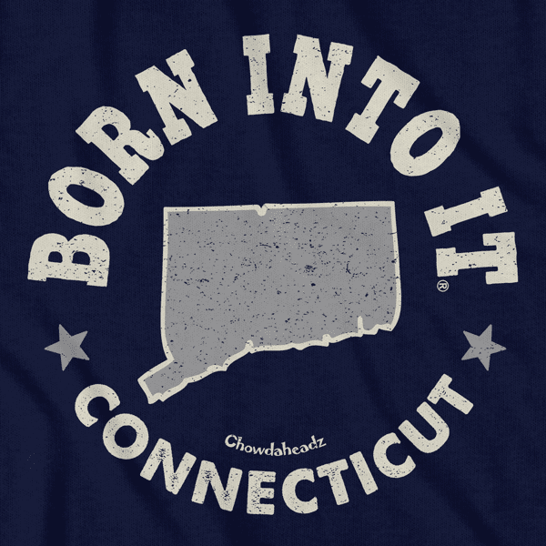 Born Into It Connecticut T-Shirt product image 2
