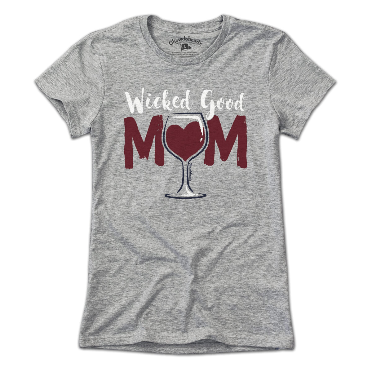 Wicked Good Mom Wine T-Shirt product image 1
