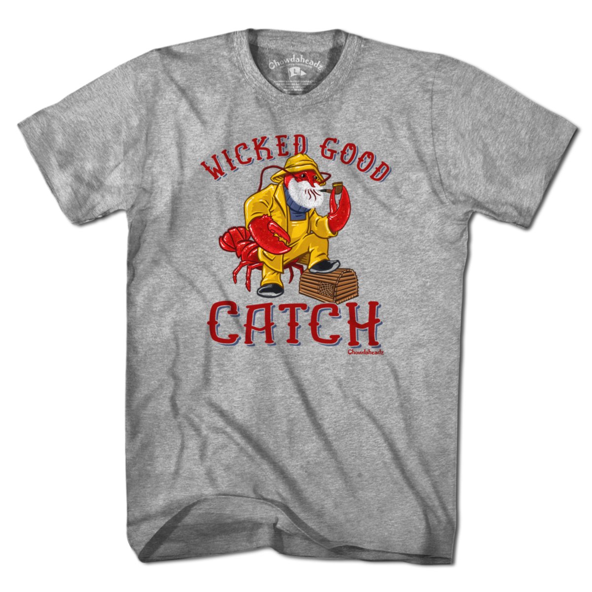 Wicked Good Catch Lobstah T-Shirt product image 1