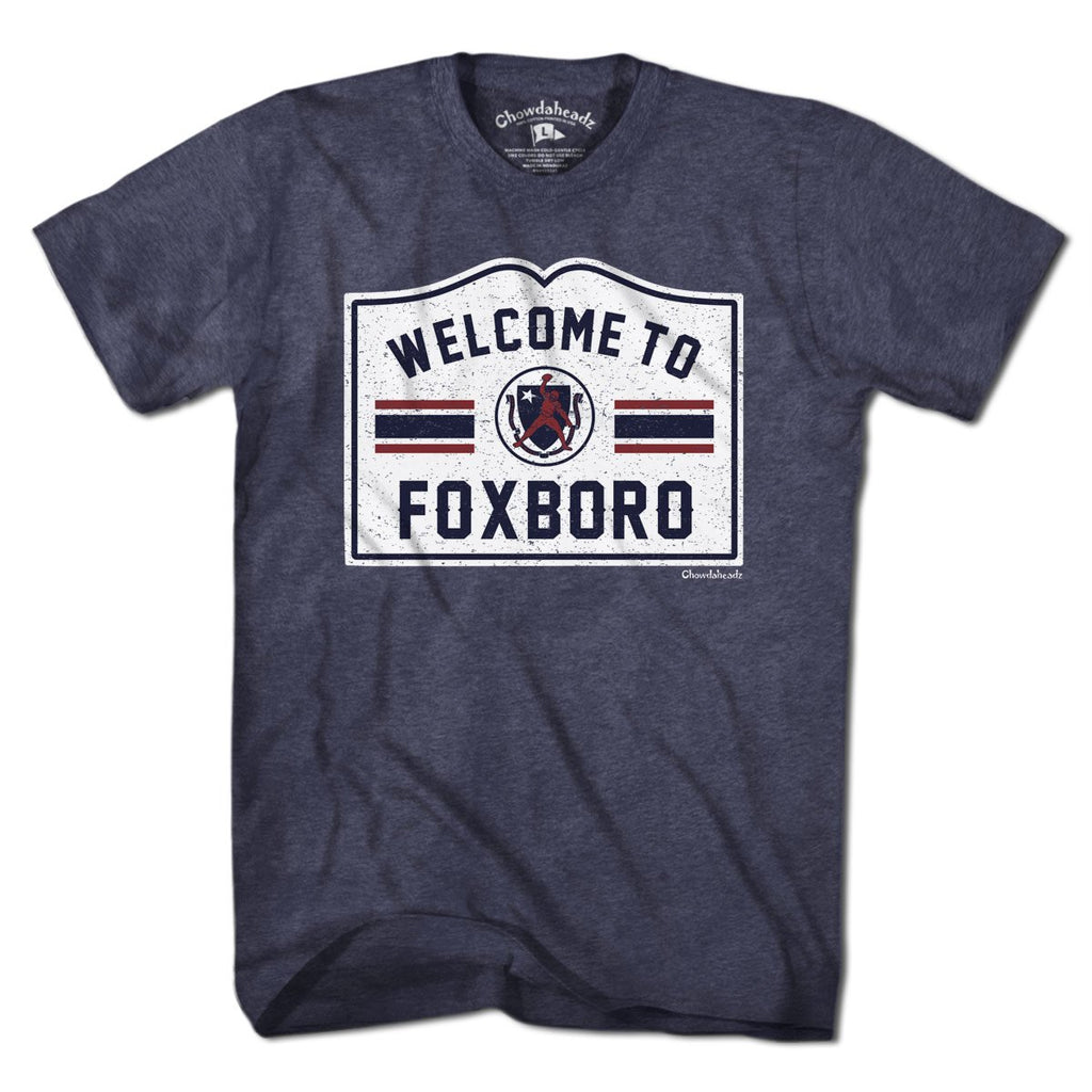 Welcome To Foxboro Sign T-Shirt product image 1