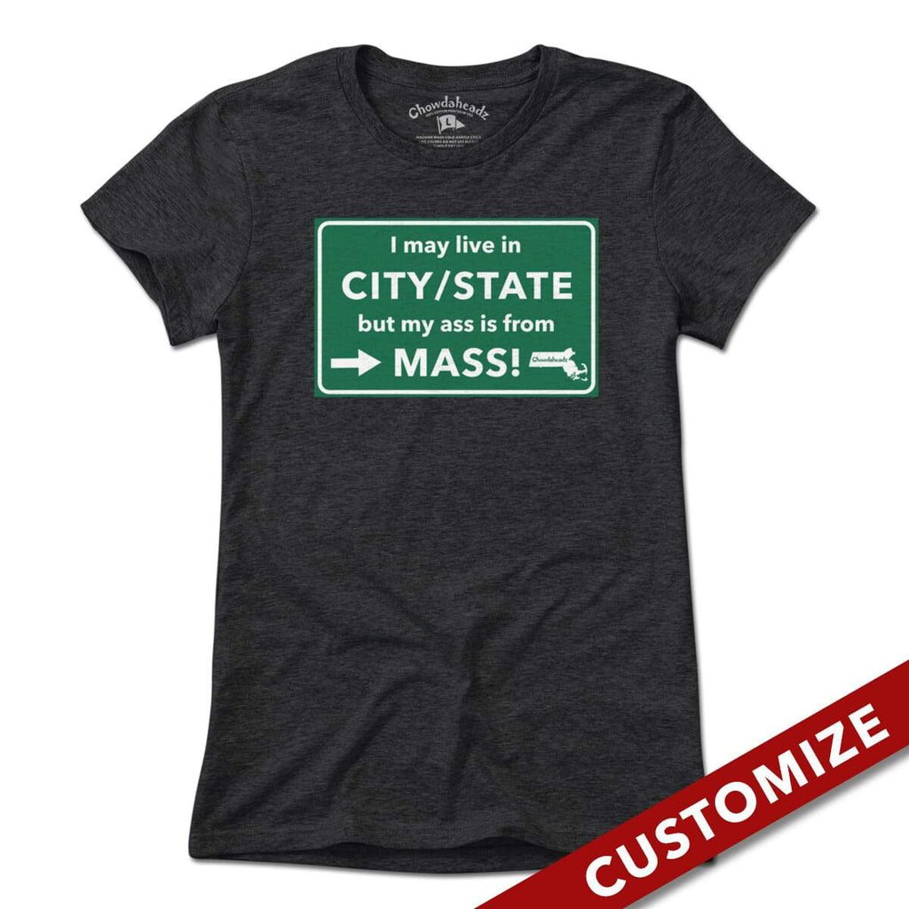 Custom My Ass is From Mass T-shirt product image 4