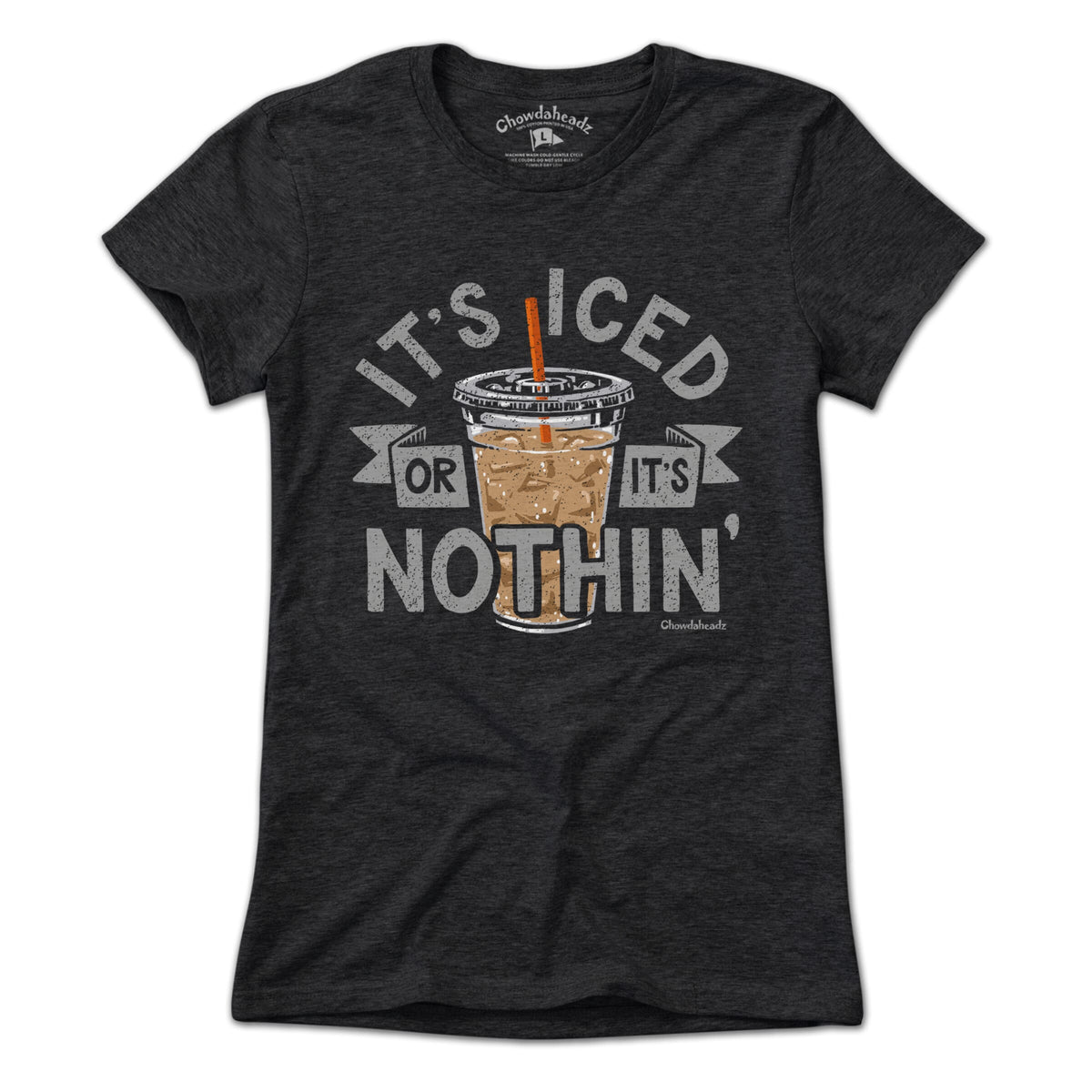 It's Iced Or Nothin' Coffee T-Shirt product image 4