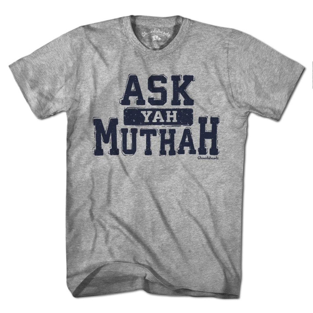 Ask Yah Muthah T-Shirt product image 1