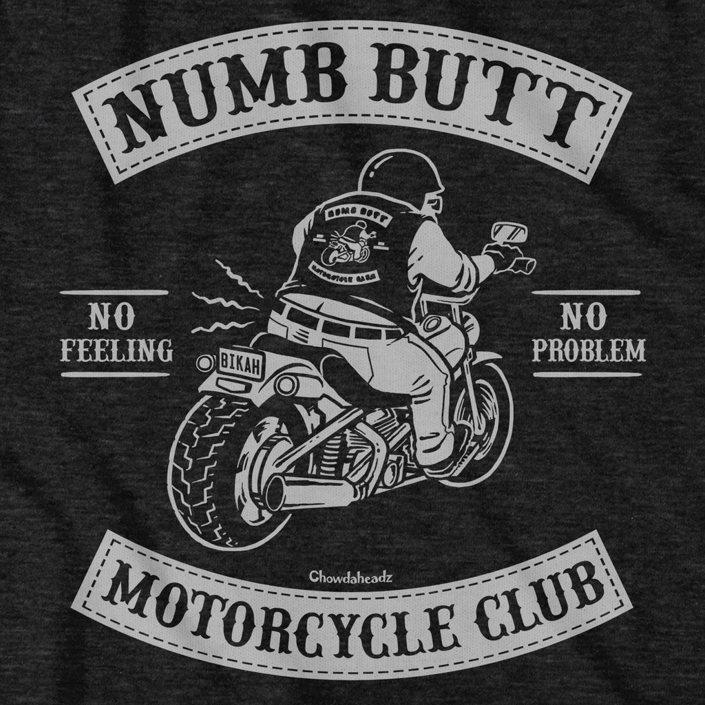 Numb Butt Motorcycle Club T-Shirt product image 2