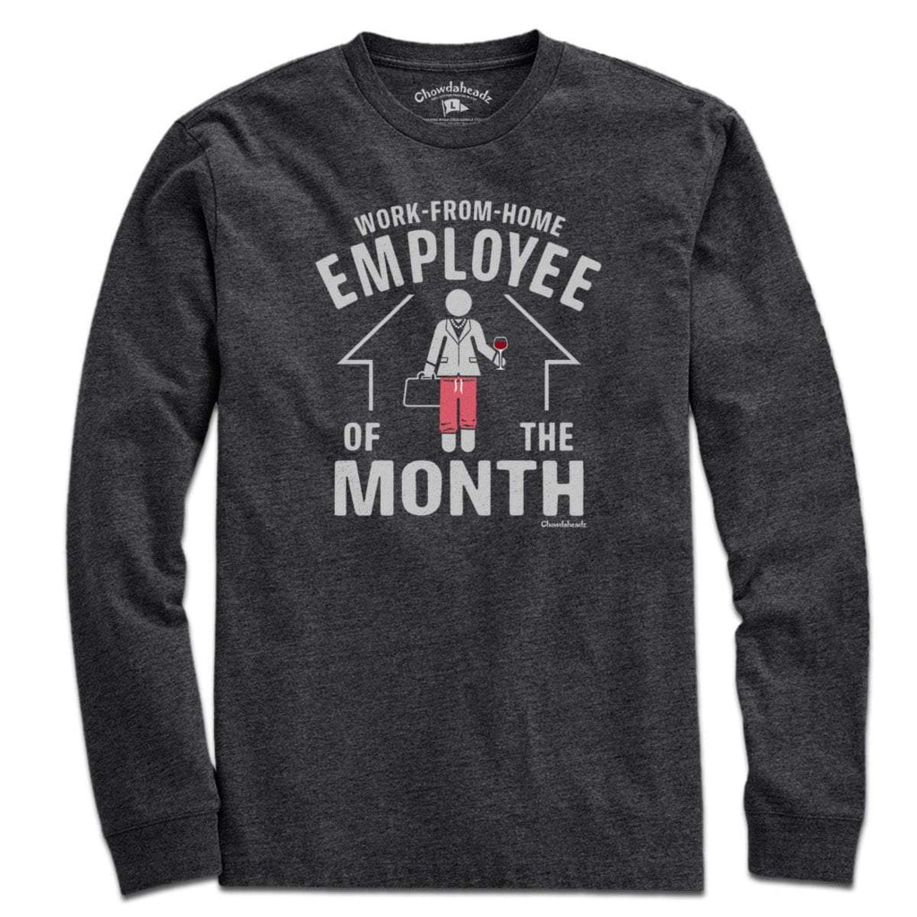 Work-From-Home Employee of the Month T-Shirt product image 6