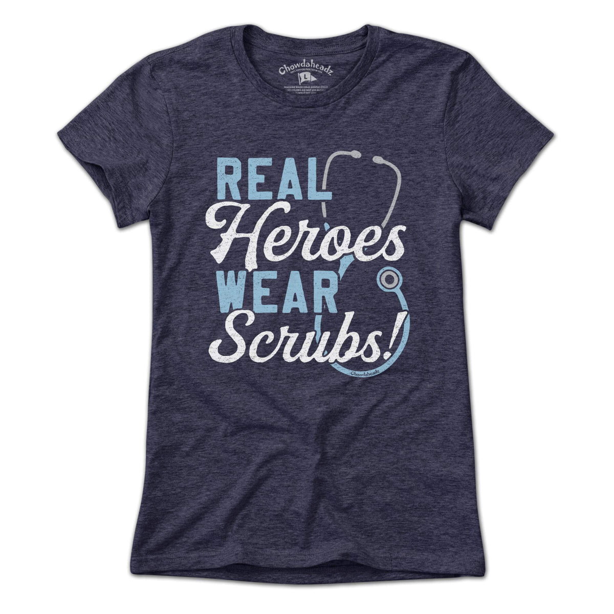 Real Heroes Wear Scrubs T-Shirt product image 3