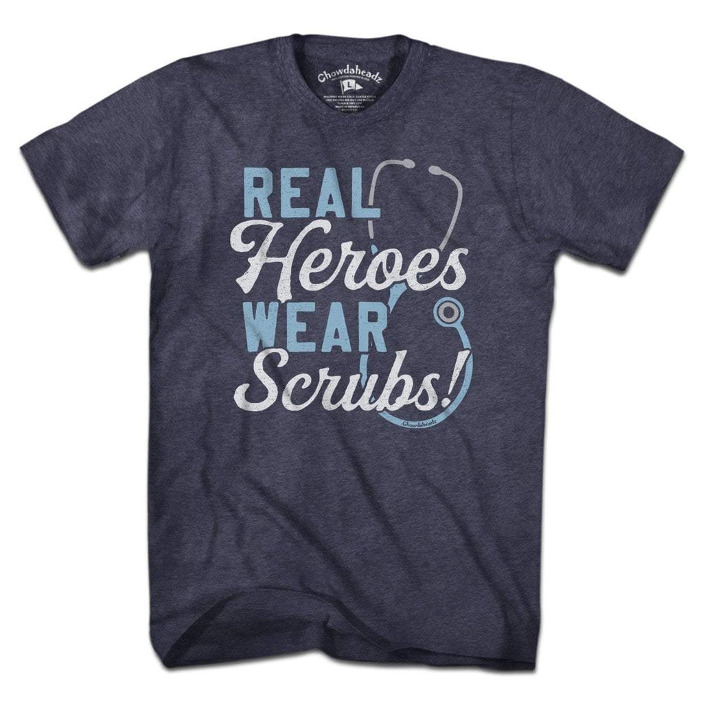 Real Heroes Wear Scrubs T-Shirt product image 1