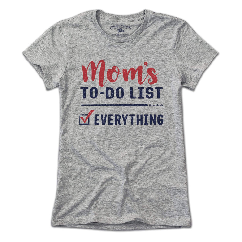 Mom's To-Do List T-Shirt product image 1