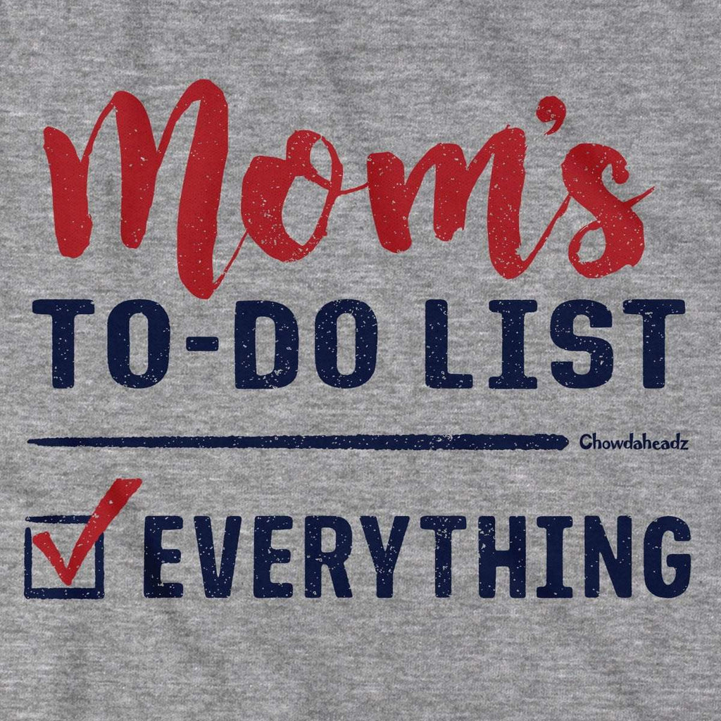 Mom's To-Do List T-Shirt product image 2
