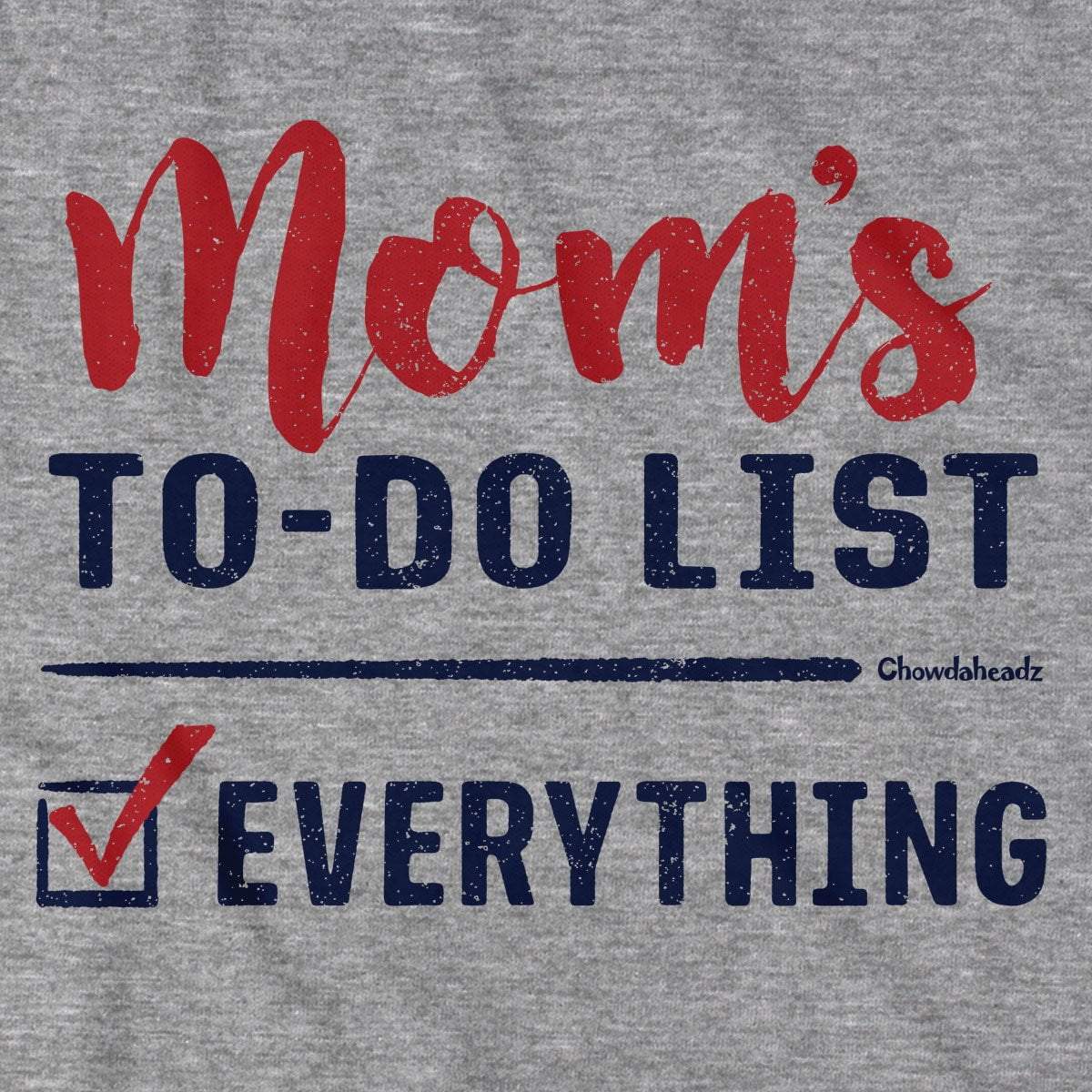 Mom's To-Do List T-Shirt product image 2