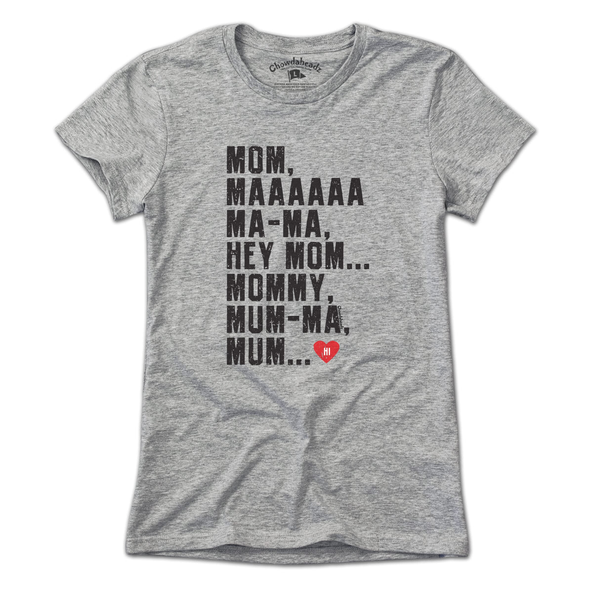 Hey Mom T-Shirt product image 1