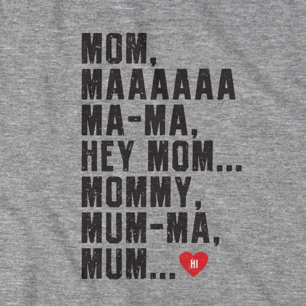 Hey Mom T-Shirt product image 3