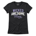 Wicked Awesome Mom T-Shirt product image 1