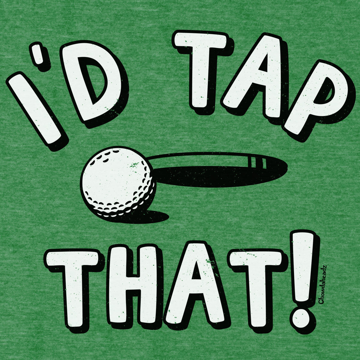 I'd Tap That Golf T-Shirt product image 2
