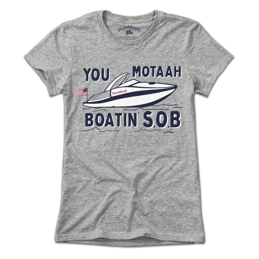 You Motaah Boatin' S.O.B T-Shirt product image 4