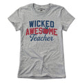 Wicked Awesome Teacher T-Shirt product image 1