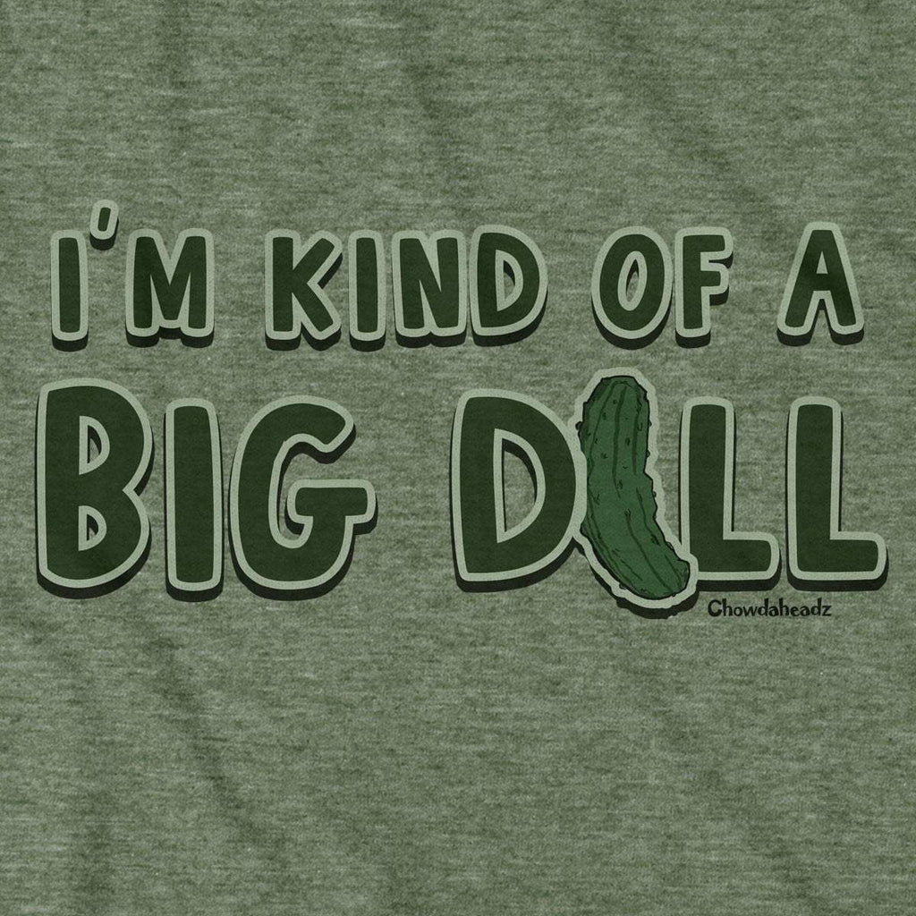 I'm Kind of a Big Dill T-Shirt product image 2