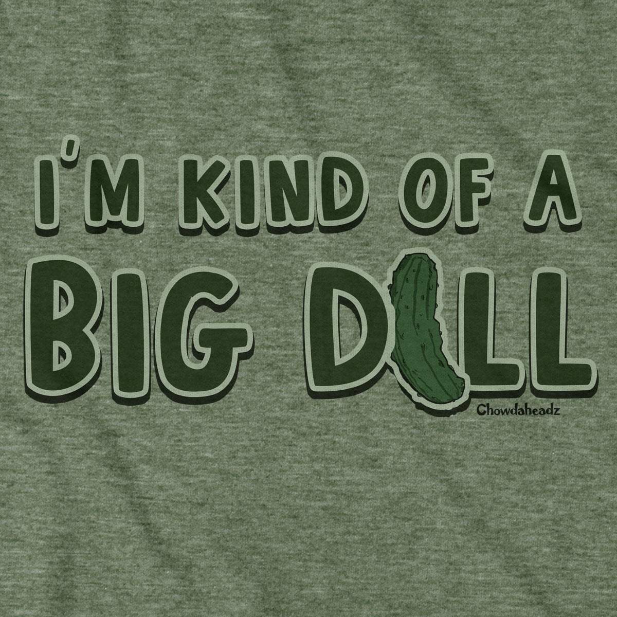 I'm Kind of a Big Dill T-Shirt product image 2