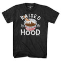 Raised by the Hood T-Shirt product image 1