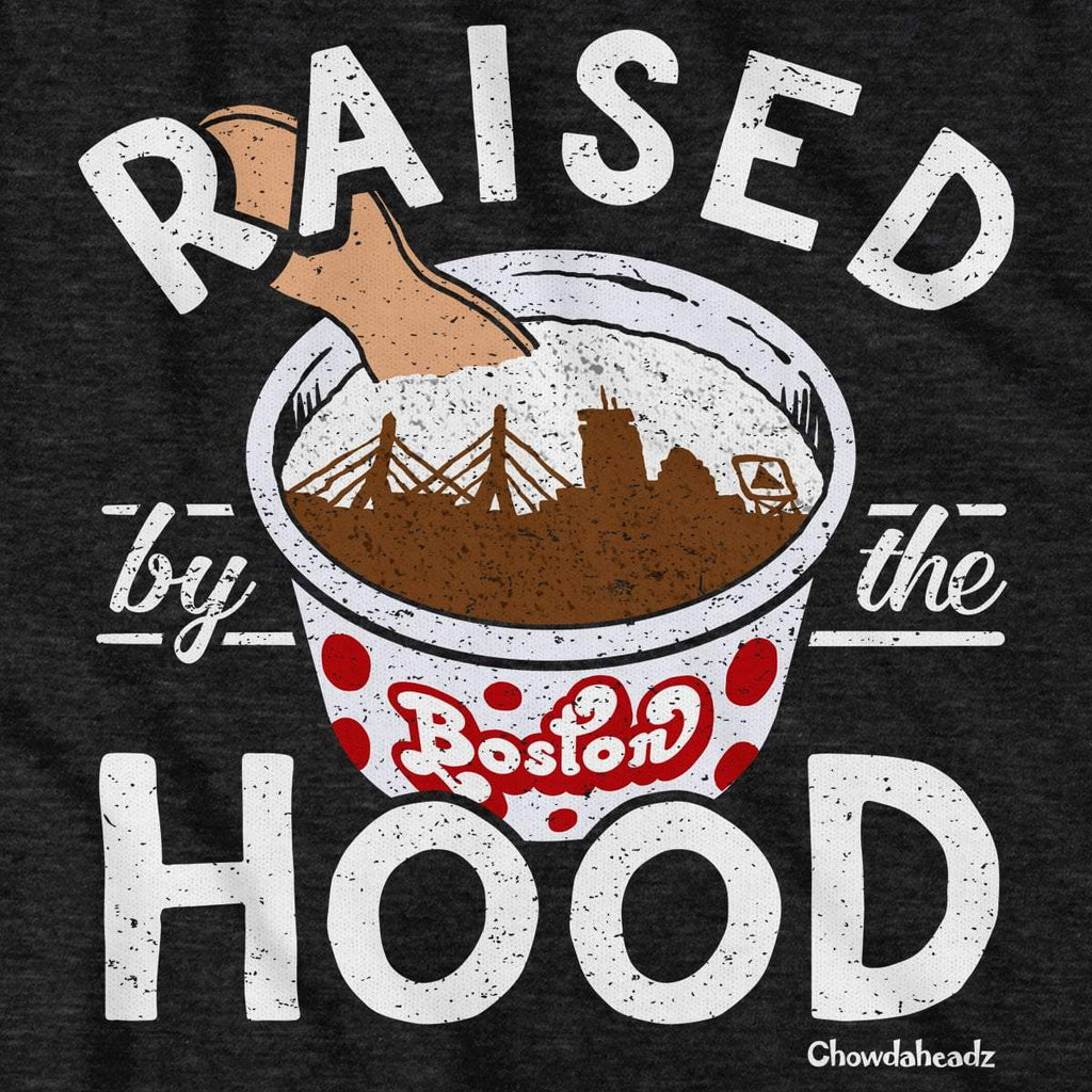 Raised by the Hood T-Shirt product image 2