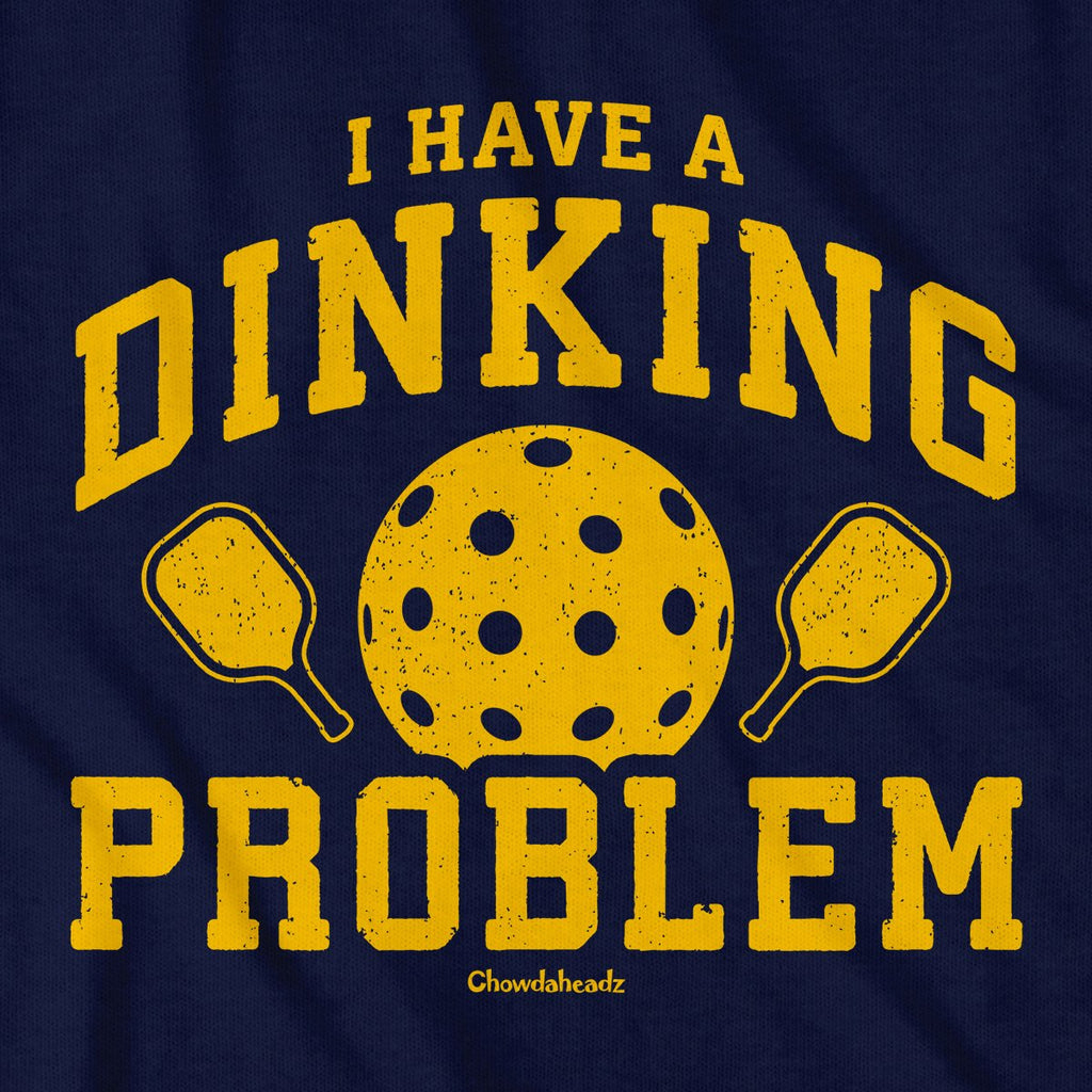 I Have a Dinking Problem Pickleball T-Shirt product image 2