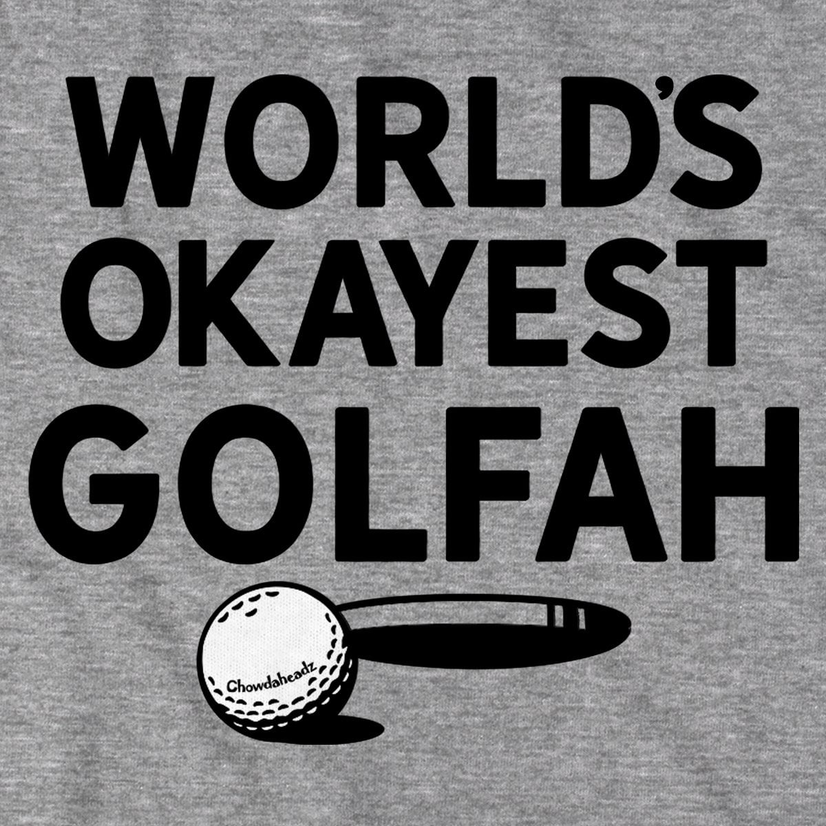 World's Okayest Golfah T-Shirt product image 2