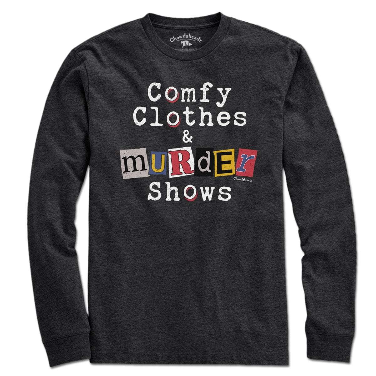 Comfy Clothes & Murder Shows T-Shirt product image 4