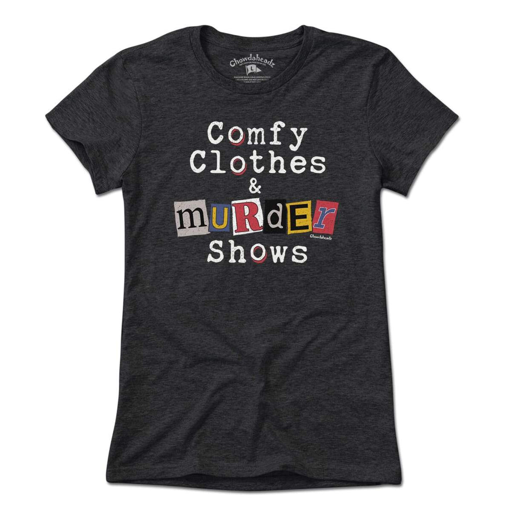 Comfy Clothes & Murder Shows T-Shirt product image 1
