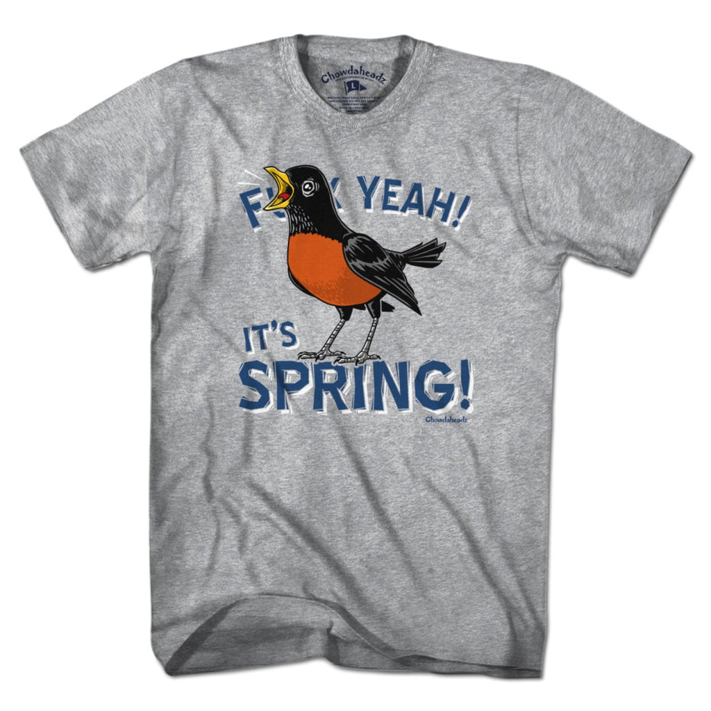 F Yeah! It's Spring! Robin T-Shirt product image 1
