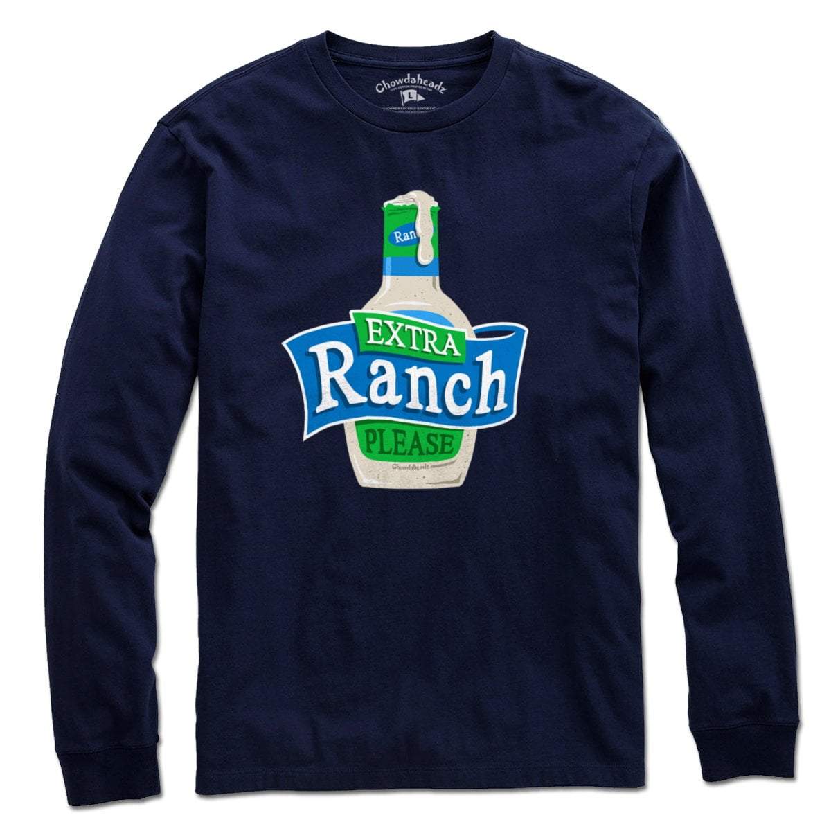 Extra Ranch Please T-Shirt product image 3