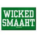 Wicked Smaaht Magnet