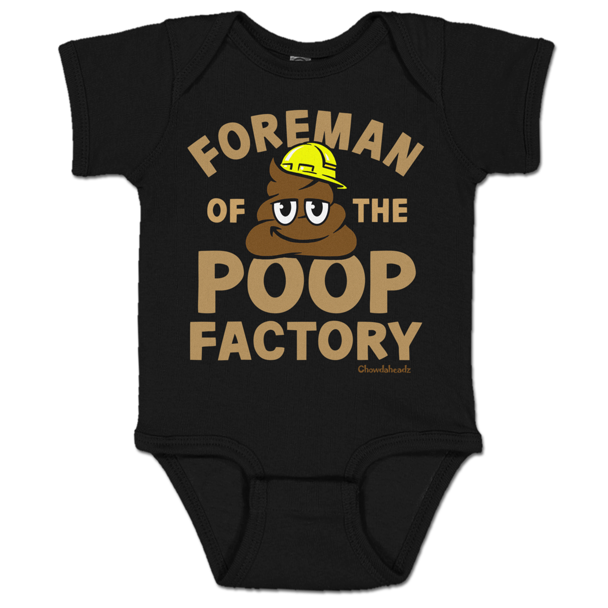 Foreman Of The Poop Factory Infant One Piece
