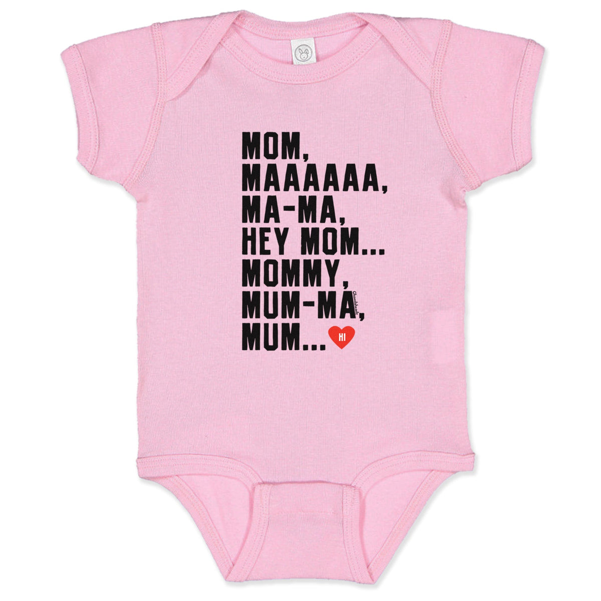 Hey Mom Infant One Piece