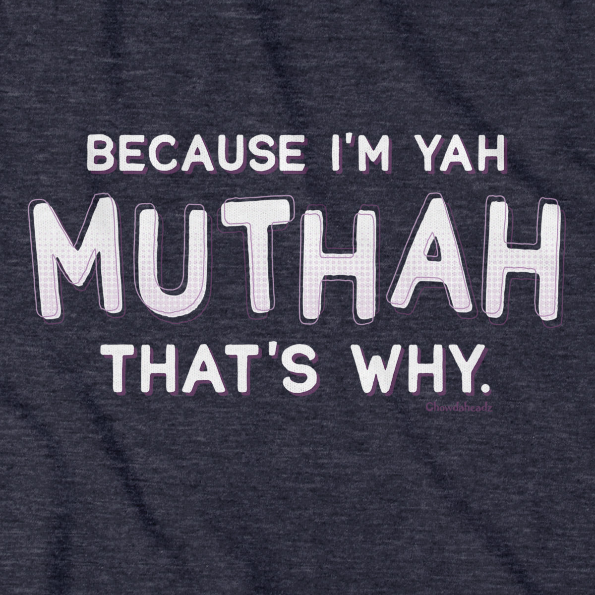 Because I'm Yah Muthah That's Why Hoodie product image 2