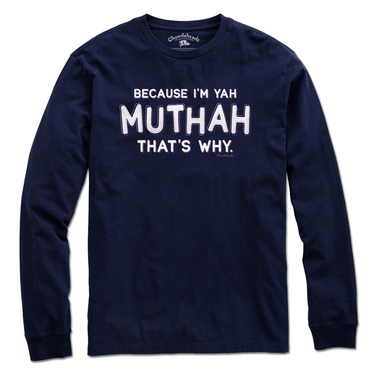 Because I'm Yah Muthah That's Why T-Shirt product image 4