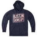 Boston Shows Up Hoodie product image 1