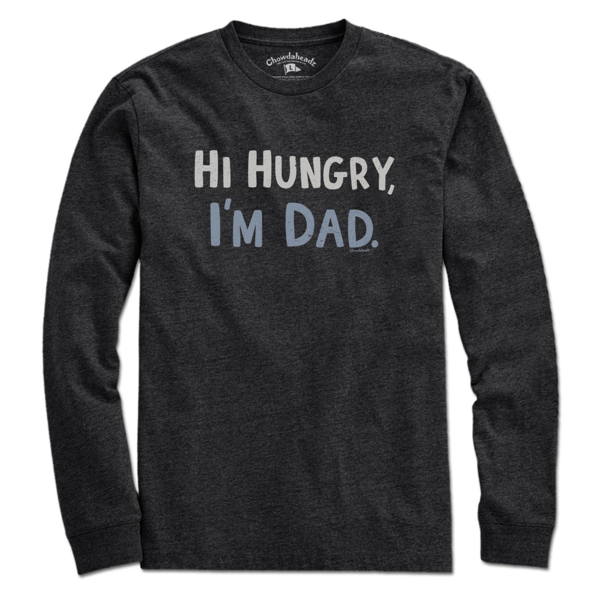 Hi Hungry, I'm Dad T-Shirt product image 4