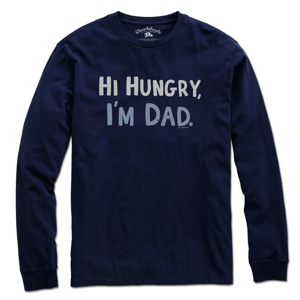 Hi Hungry, I'm Dad T-Shirt product image 5