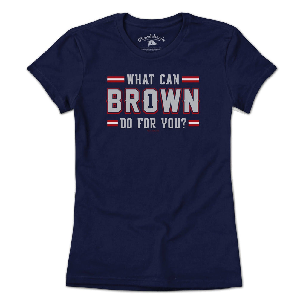 What Can Brown Do For You? New England T-Shirt product image 4