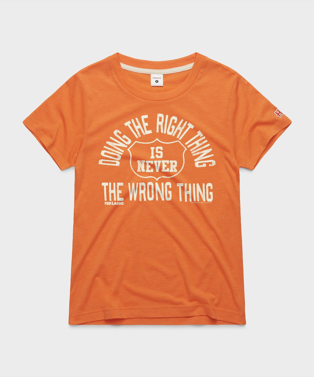 Women's Ted Lasso Doing The Right Thing Is Never Wrong product image 1