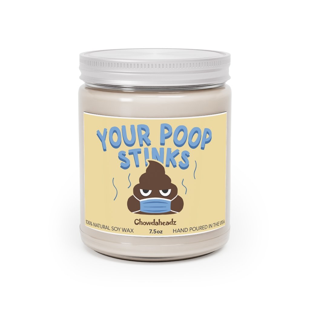 Your Poop Stinks 9oz Candle