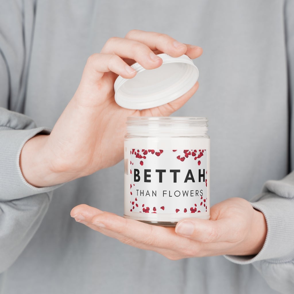 Bettah Than Flowers 9oz Candle